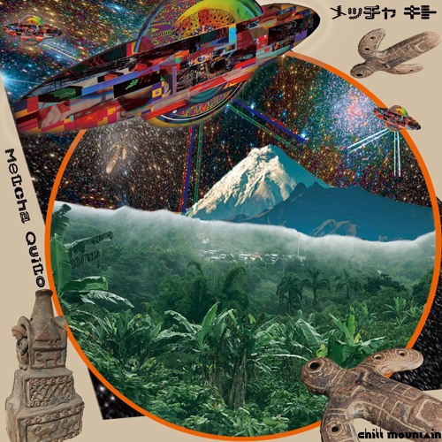 (Metcha Quito! CMR-021)Ufo In Quito /Juan Diego Illescas,Nicola Cruz,Shamanic Catharsis ,Ground
