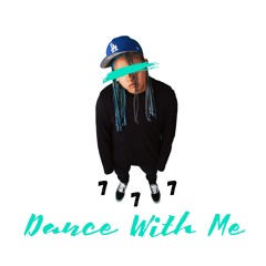 Dance With Me (Prod. BeatzByEli)