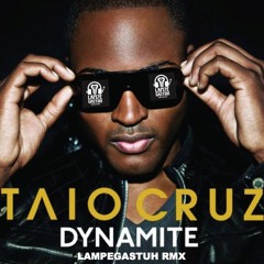 Tiao Cruz - Dynamite (Lampegastuh Remix)
