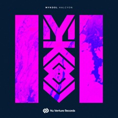 MYKOOL - Halcyon (Instrumental Mix) [NVR072: OUT NOW!]