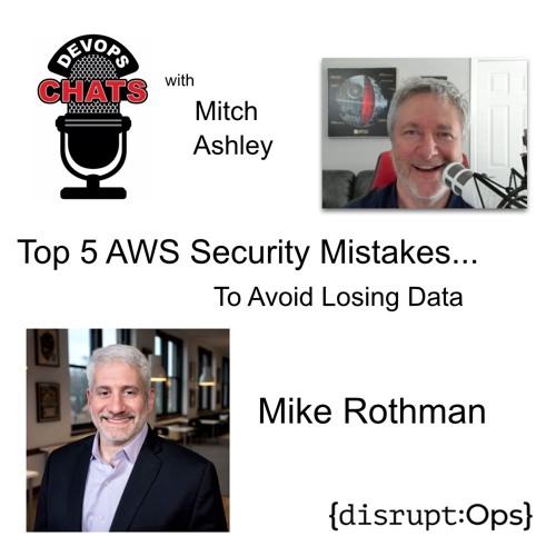 Preview - Top 5 AWS Security Mistakes to Avoid Losing Data, DisruptOps
