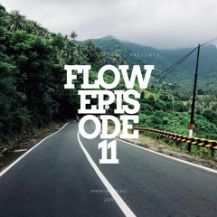 Flow Mix Series: Episode 11