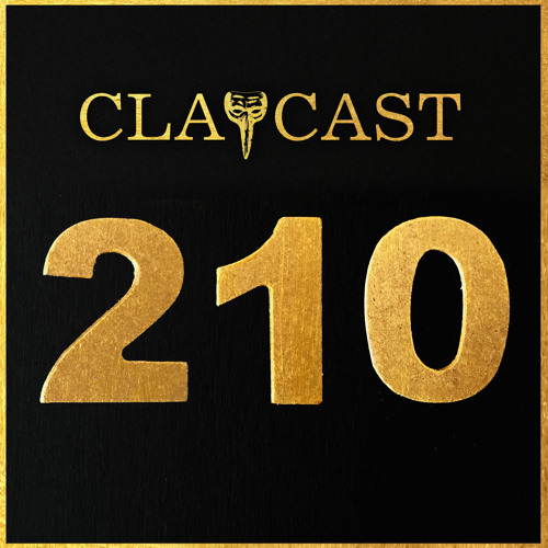 CLAPCAST #210