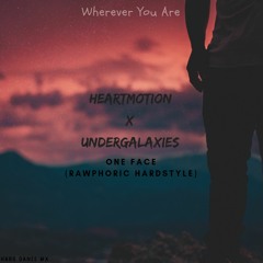 One Face (HeartMotion X UnderGalaxies)