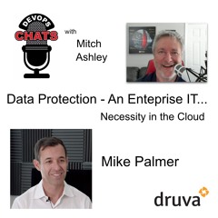 Data Protection - An Enteprise IT Necessity in the Cloud, Druva