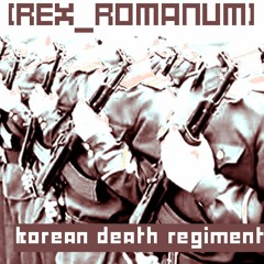 Korean Death Regiment