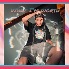 What Im Worth