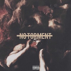 No torment