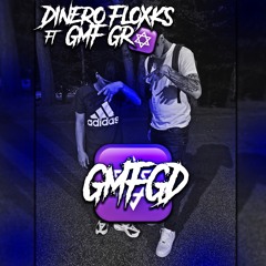 GMF GR X DINERO FLOXKS -SLIDIN #RawEdit (Prod by @AlmightyTrayle)