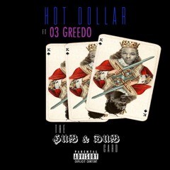LOVE ME HOT DOLLAR  FT 03 GREEDO