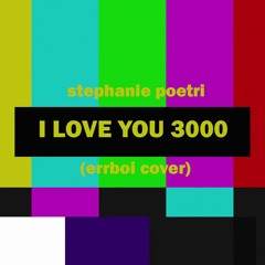 Stephanie Poetri - I Love You 3000 (errboi cover)
