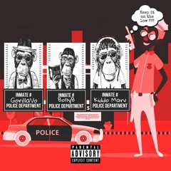 Keep It On The Low - GorillaVo ft BollyB and Kiddo Marv