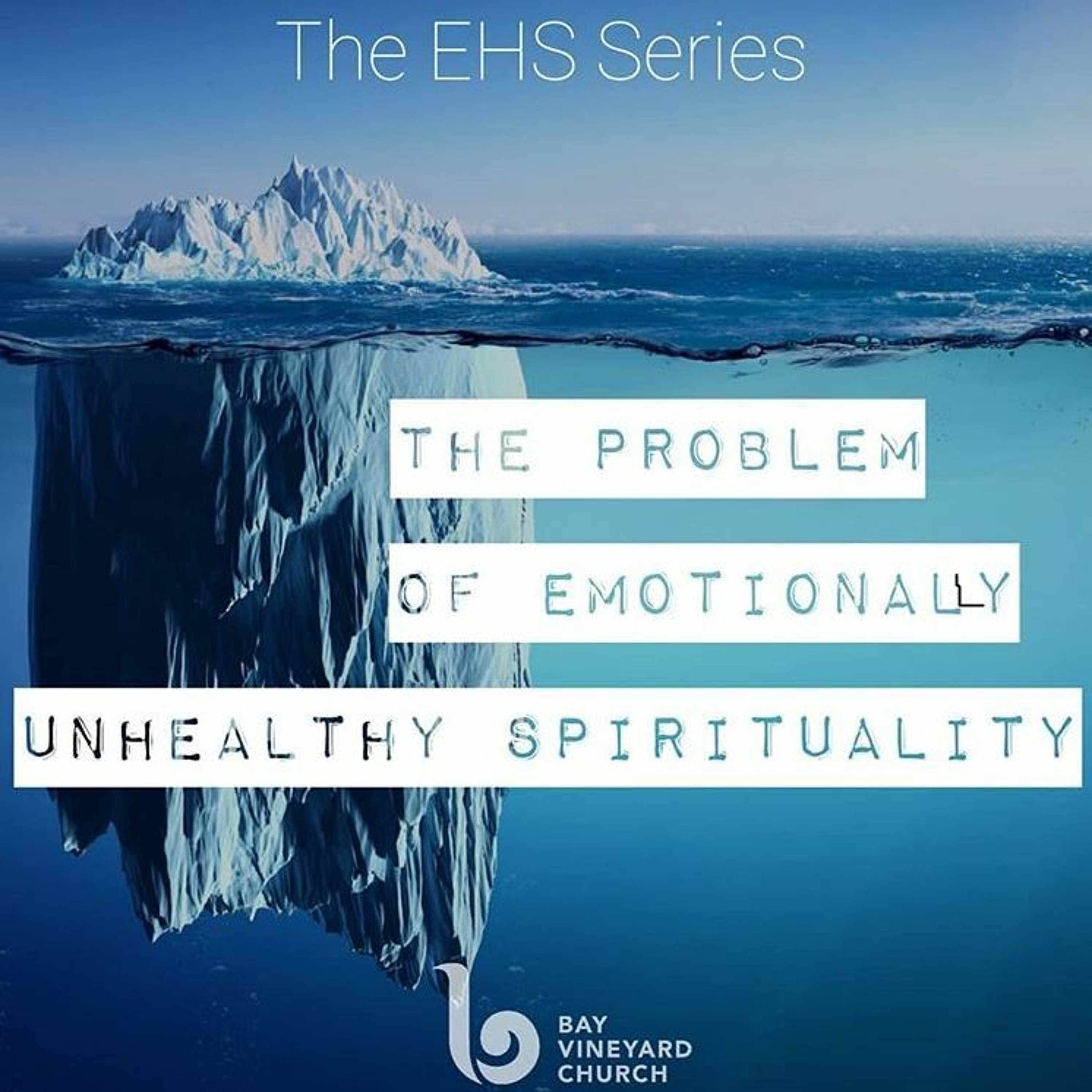 4 August // Emotionally Healthy Spirituality Week 1 episode artwork