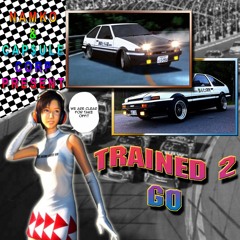 Trained 2 Go (prod by MilanMakesBeats x Chinatown)
