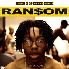 Lil Tecca - Ransom (Leemz X Merks Remix)
