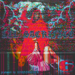 LIL SACRIFICE MIX (PROD. BY DJ SACRIFICE)