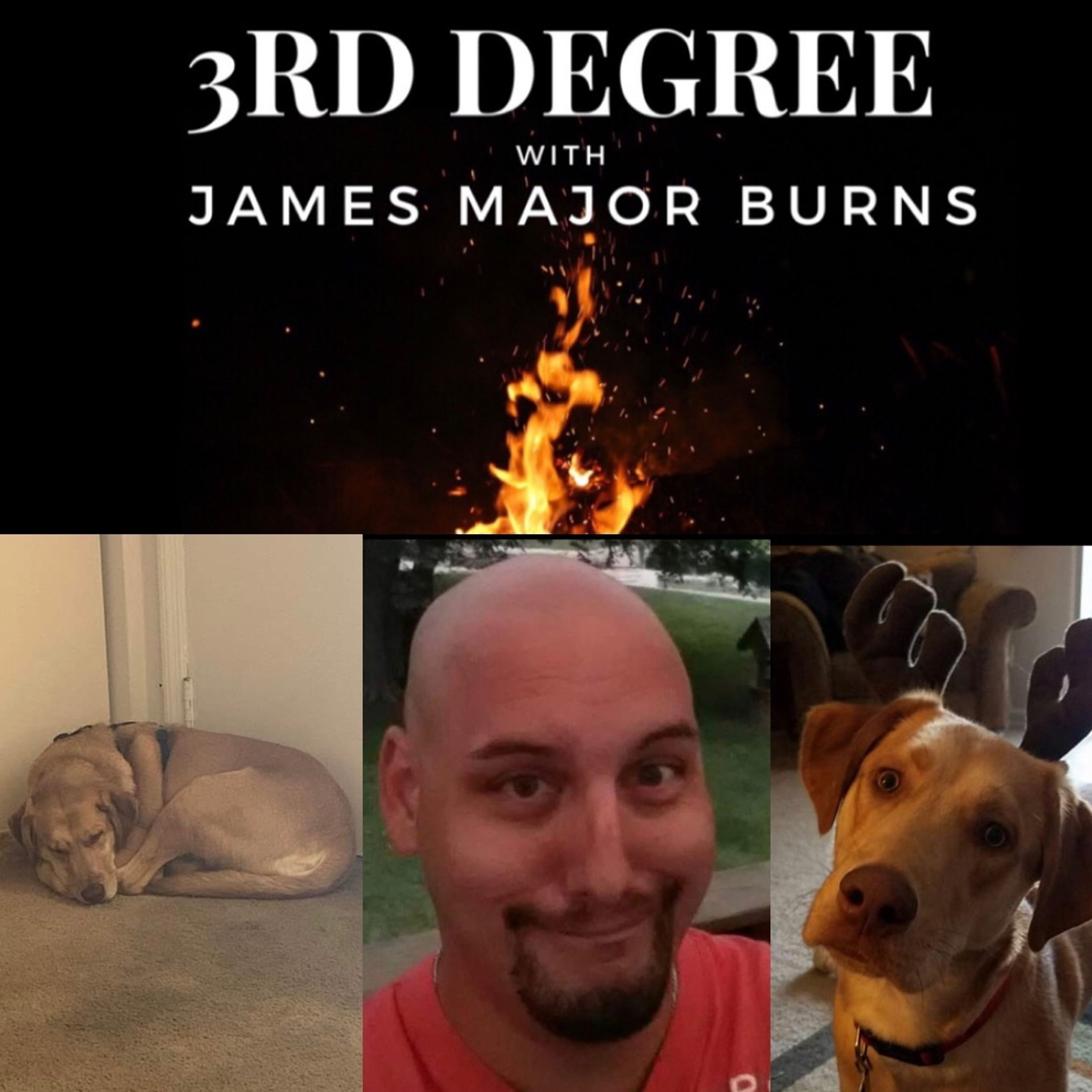 3rd Degree with James Major Burns