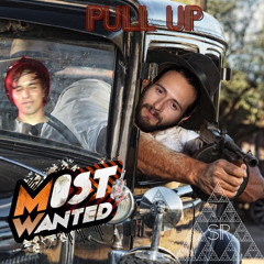 MOST WANTED AUDIO - Pull Up