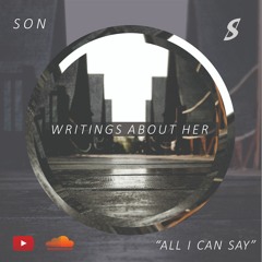 Son - All I Can Say