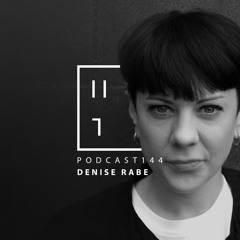Denise Rabe - HATE Podcast 144