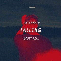 Aftermath & Scott Rill - Falling