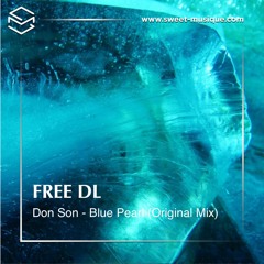 FREE DL : Don Son - Blue Pearl (Original Mix)