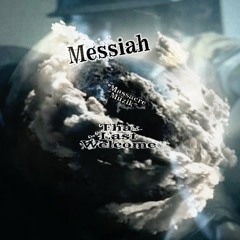 Messiah "Tha Last Welcome".. Produced By: Messiah @ *MASSACRE  MUZIK* Recorded @ *Tha Massacre Station*
