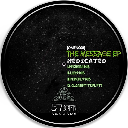 [OMEN008] MediCated - The Message EP (PREORDER NOW - OUT 08/18)