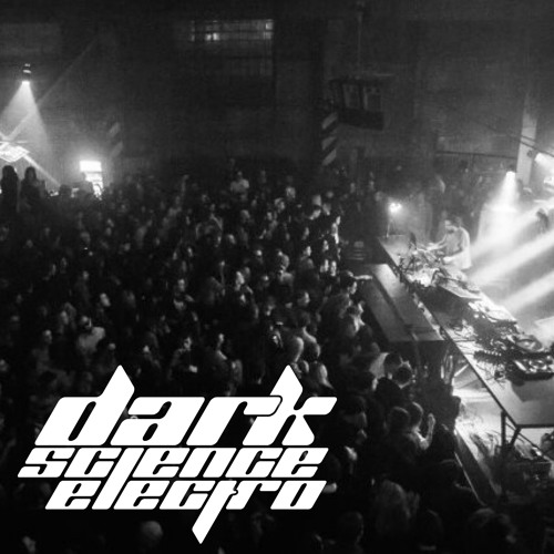 Dark Science Electro presents: Ekman (live set)