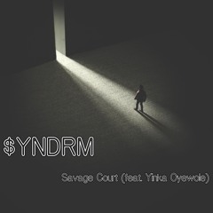 Savage Court (feat. Yinka Oyewole)