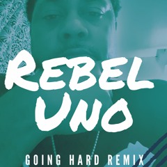 Going Hard Remix