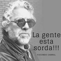 La Gente Esta Sorda