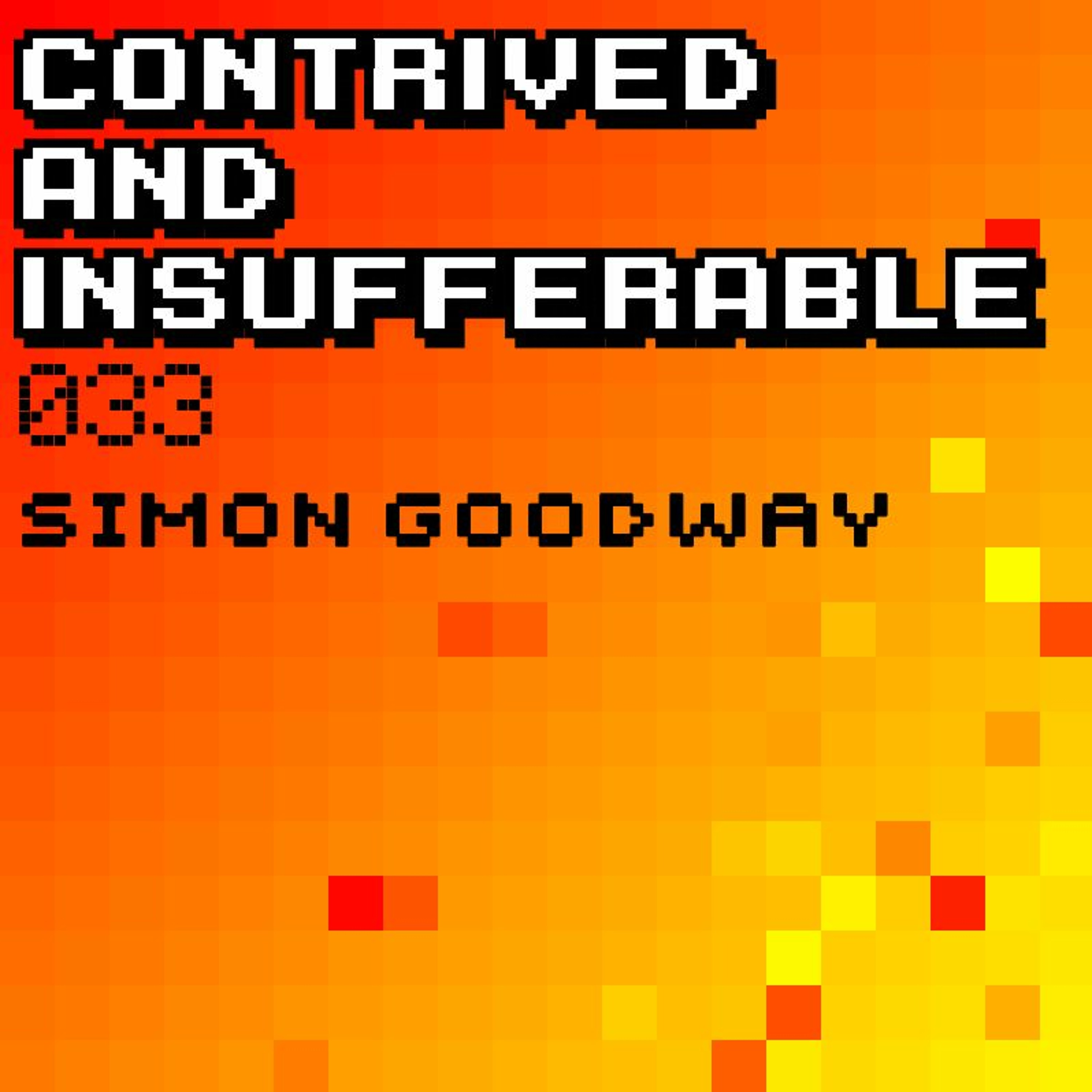 033: Simon Goodway | If it ain’t broke...