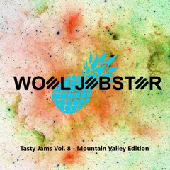 Tasty Jams Vol. 8 - Mountain Valley Edition