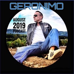 GERONIMO "August 2019 Podcast"