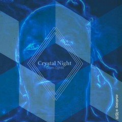 Crystal Night