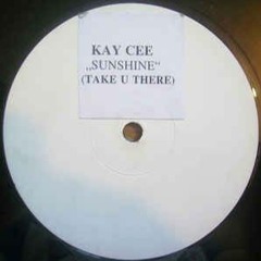 Kay Cee - Sunshine (Take U There) (Eivissa Club Mix)