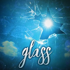 Glass