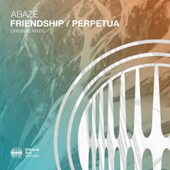 Abaze - Perpetua (Original Mix) OUT NOW