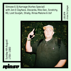 Slimzee & DJ Karnage (Kortex Special) with Jon E Clayface, Riko Dan & more - 04 August 2019