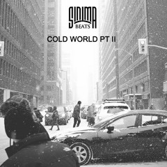 Cold World Part 2