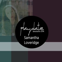 Samantha Loveridge | Playdate Sessions 014