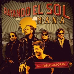 Mana - Rayando El Sol (feat. Pablo Alboran) (Bachata Remix by DJ Petak)