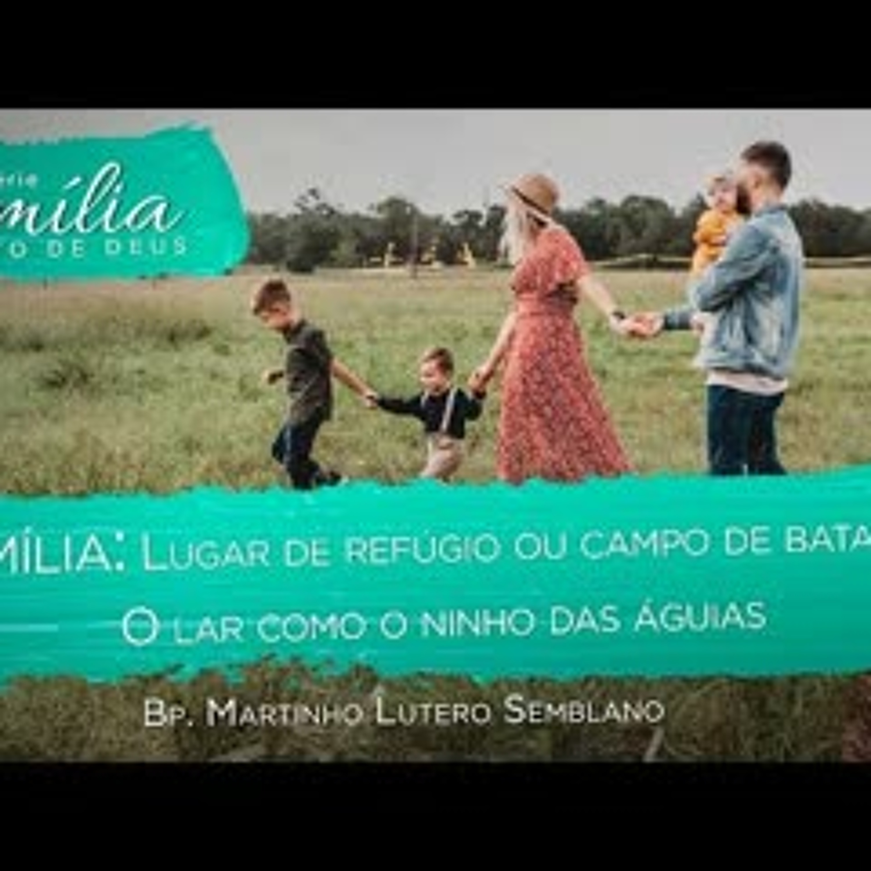 O ninho da águia: família: local de refúgio ou campo de batalha? episode artwork