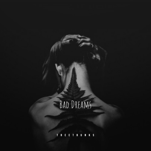 Bad Dreams