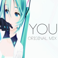 You Feat. Hatsune Miku