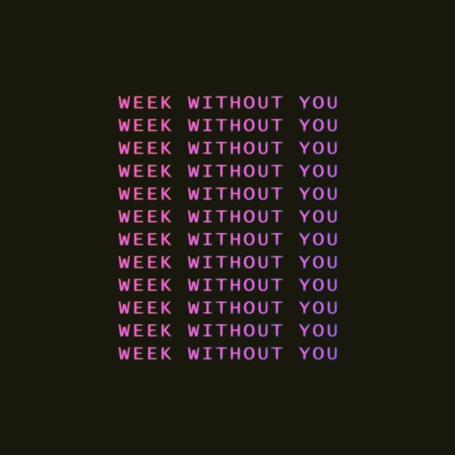 Week Without You (Miley Cyrus Cover)