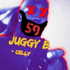 Juggy B .  CELLY