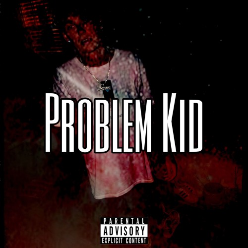 Problem Kid Feat. Arthur (Prod. Dj Tempo)