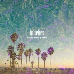 LUKE LIES - Nowadays Probs